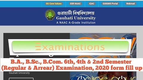 2nd,4th,6th sem Exam Notification 2020 | Gauhati University, Assam | GU form fill up 2020
