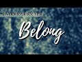 『SawanoHiroyuki[nZk]:Yosh』/ BELONG| &ldquo;Kepunyaan&rdquo; (Rom/Indo Lyric)