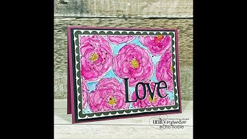 Unity Quick Tip: Watercolor Florals with Die Cut Sentiment