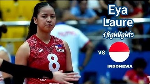 Eya Laure Highlights vs Indonesia | SEA V-League 2024 1st Leg