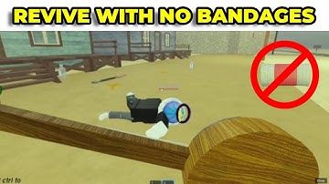 REVIVE YOUR FRIEND WITHOUT BANDAGES IN ROBLOX DEADRAILS