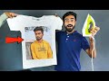 How to Print Any Photo on T-Shirt | घर पर बनाओ अपनी फोटो वाली टी शर्ट😎 - 100% Working