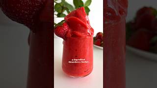 3ingredient Strawberry Sorbet #healthydessert #easyrecipes #healthyrecipes