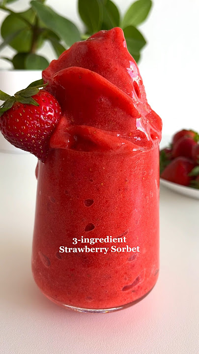 3-ingredient Strawberry Sorbet😍 #healthydessert #easyrecipes #healthyrecipes