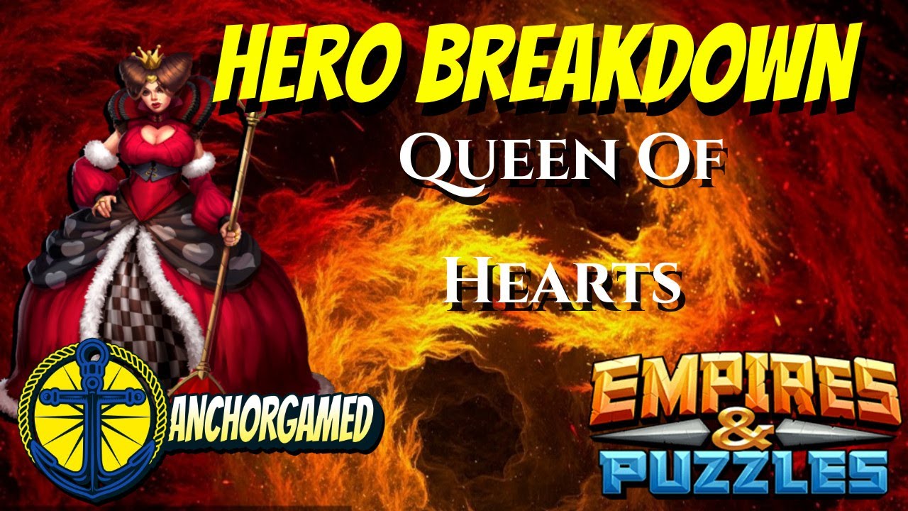 Queen of Hearts Empires and Puzzles Hero Breakdown YouTube