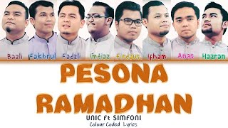 UNIC ft Simfoni - Pesona Ramadhan (Colour Coded Lyrics)