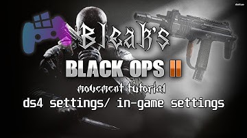 Black Ops 2 - Movement Tutorial in 2025 + (Game, Controller, & DS4 Settings) + Best Movement Classes