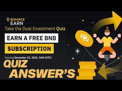 Binance Dual Investment - Learn & Earn Survey Answers. 