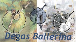 Aesthetic Degas Ballerina Tutorial Impressionistic