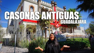 Casonas Antiguas ? de Guadalajara /  HISTORIAS y Recorrido?