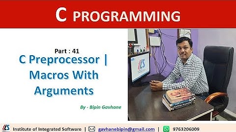 Part - 41 : Macros With Arguments | Hindi Language