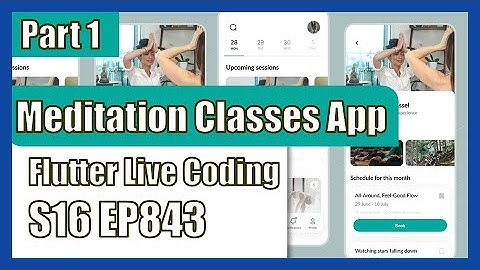 [Flutter] Flutter Live Coding EP843 (Meditation Classes App Part 1)