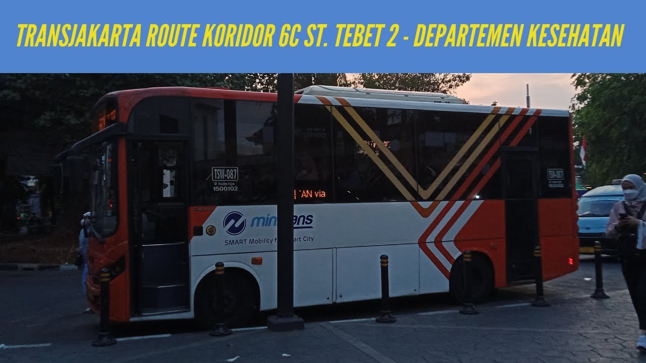 FULL Route TransJakarta Koridor 6C  Terkoneksi ke Halte BRT Depkes dari Halte Stasiun Tebet 2