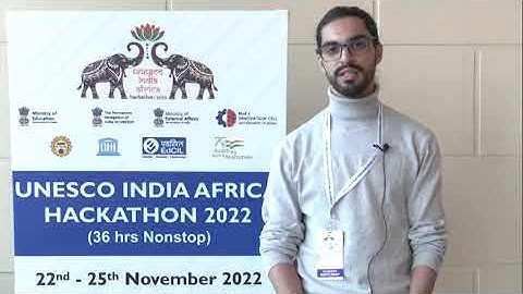 #UIAH: Watch a participant from Morocco sharing his thoughts about the UNESCO-India-Africa Hackathon