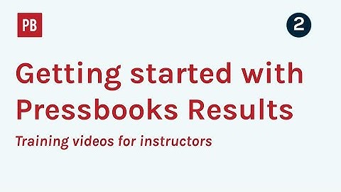 Configure a Chapter for Grading with Pressbooks Results