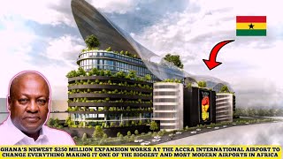 GHANA’S ACCRA INTL AIRPORT EXPANSION BEGINS NOW WITH $250 MILLION MEGA CONCOURSE TO END CONGESTION
