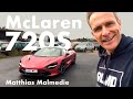 McLaren 720 S | ESP aus | Variable Drift Control | Hot Start | Matthias Malmedie