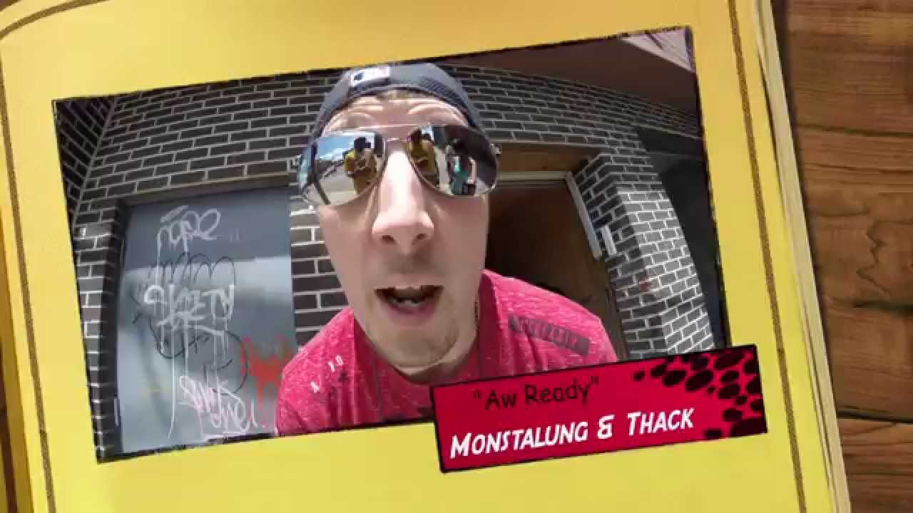 Monstalung Da Brand & Thack 