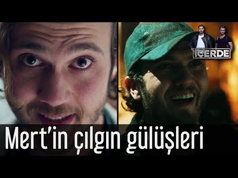 İçerde - Mert'in Çılgın Gülüşleri