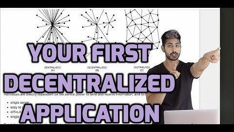 A Guide to Building Your First Decentralized Application