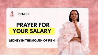 Prayer : For Your SALARY