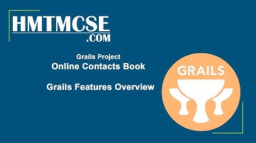 Grails Features Overview, Grails Tutorial