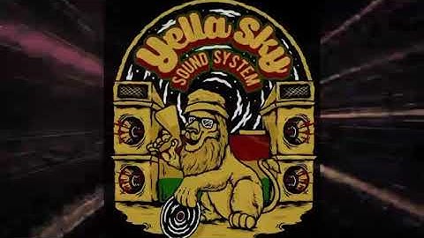 Thumbnail of YELLA SKY SOUND SYSTEM Campion Dagga
