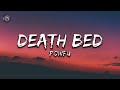 Death bed  powfu lyrics