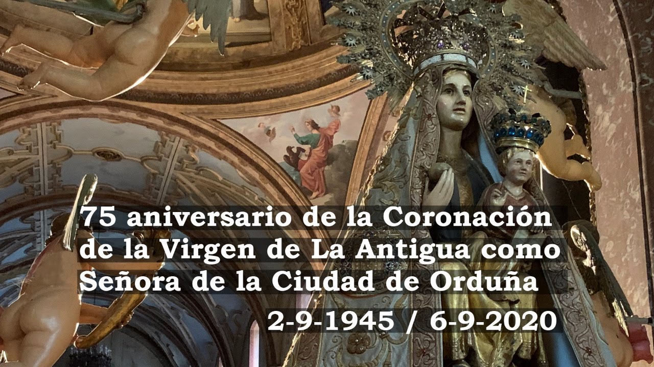 75 aniversario de la Coronación de la Virgen de la Antigua