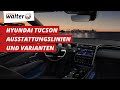 Hyundai Tucson 2020 | Modellvarianten, Maße, Motoren, Sonderausstattungen, Zubehör