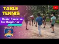 Table tennis basic exercises for beginner players |without table exercises| table tennis ki exercise