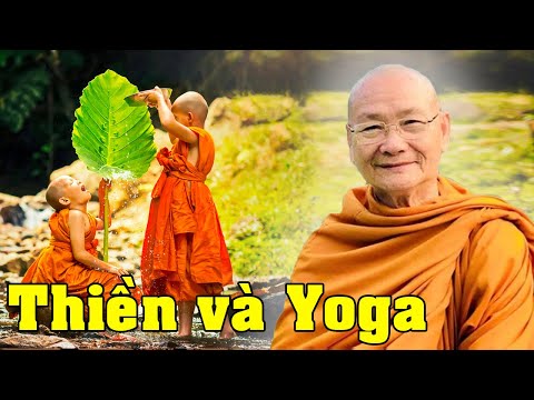 Video Thiền và Yoga - HT Viên Minh Giảng | Phật Pháp Vấn Đáp - youtube