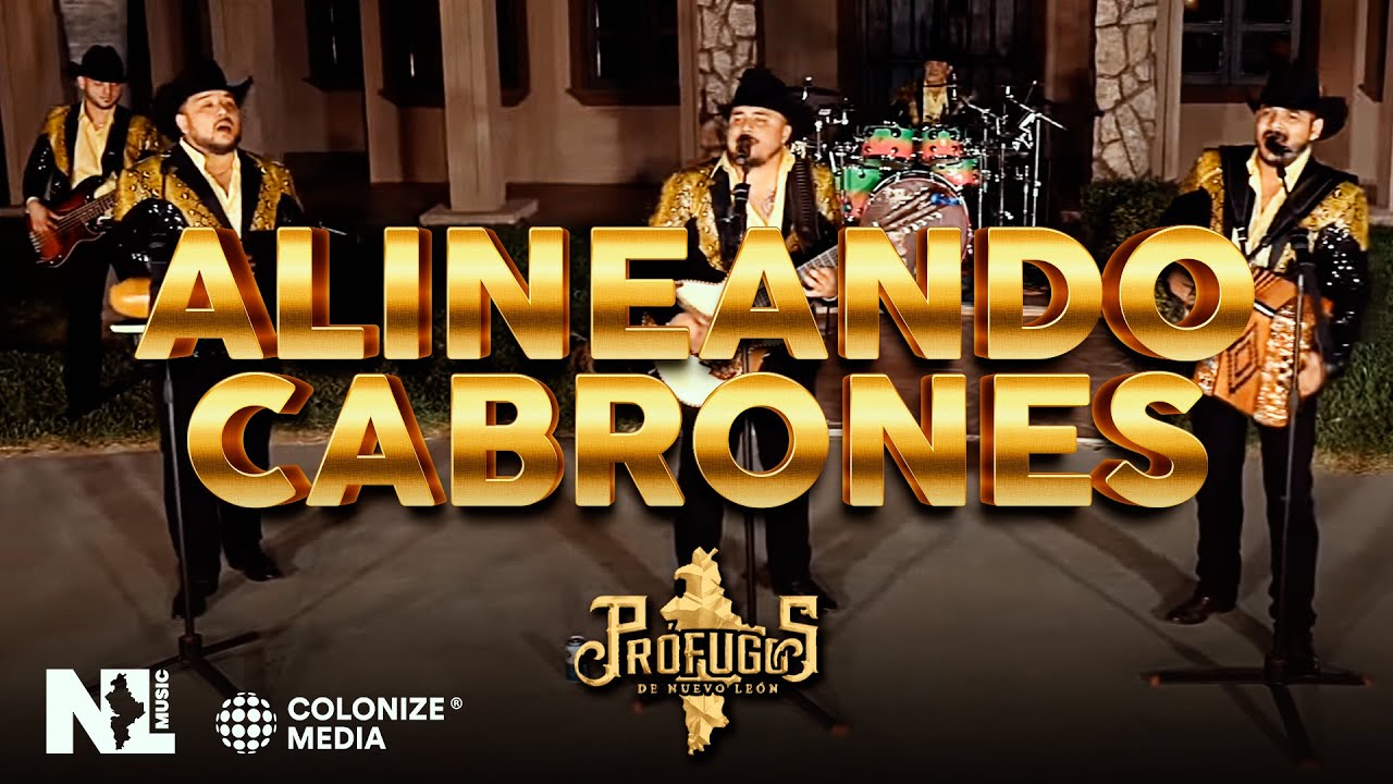 Prófugos de Nuevo León - Alineando Cabrones (En Vivo)