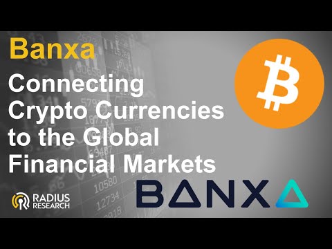 Banxa Connecting Cryptos to the Global Financial Systems
