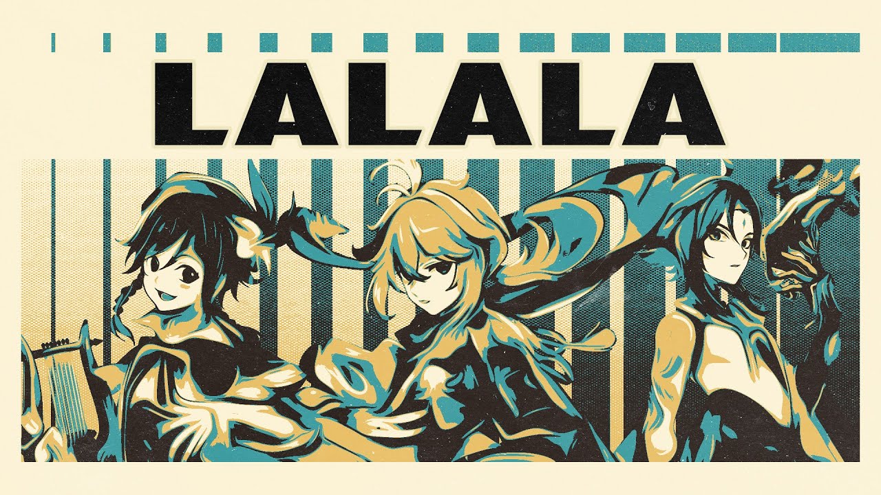 LaLaLa | Genshin Impact