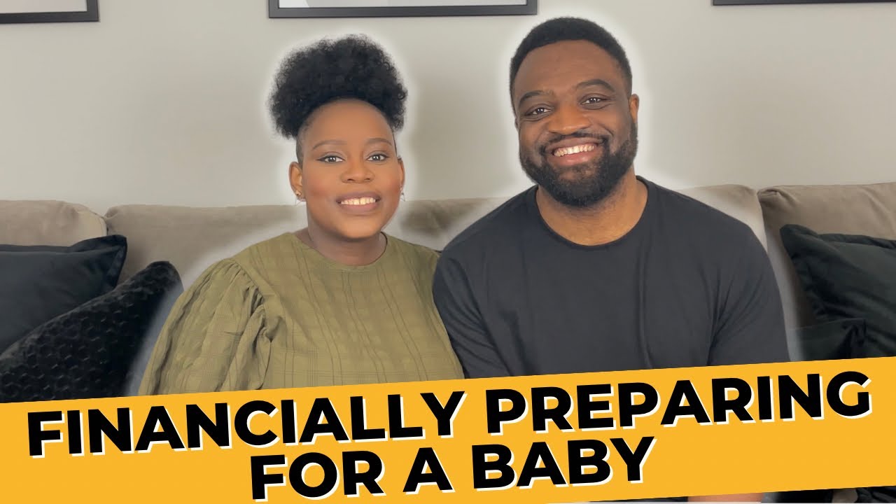 Unveiling How To Prepare Financially For A Baby...As A Couple! - YouTube