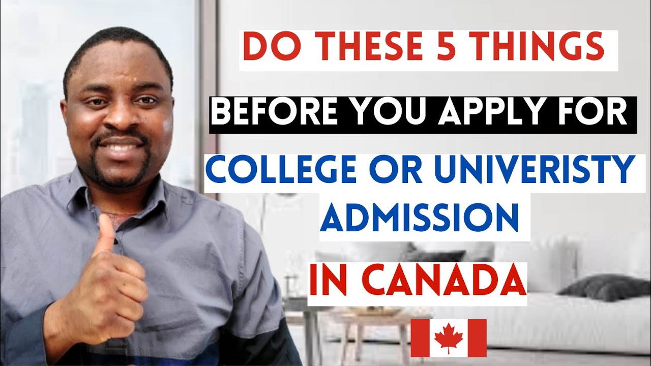 5 THINGS You MUST Do Before APPLYING for ADMISSION in COLLEGES or