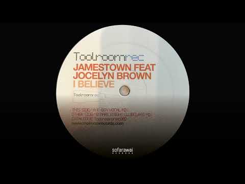 Jamestown — Jamestown Feat Jocelyn Brown – I Believe (Mark Knight Clubclass Mix) [Toolroomrec002]