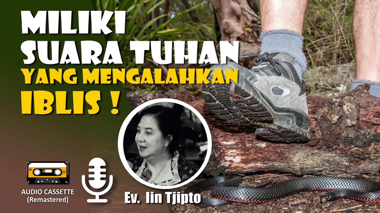 Miliki Suara Tuhan Yang Mengalahkan Iblis ! (Ev. Iin Tjipto)