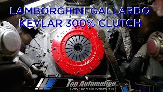 2008 Lamborghini Gallardo Clutch replacement with a Kevlar 300%