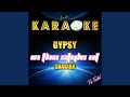 Gypsy in the style of shakira karaoke version