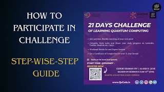 Step-by-Step Guide | How to Join QuCode’s 21-Day Quantum Computing Challenge.