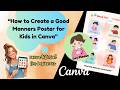 How to Create a Good Manners Poster for Kids in Canva | Beginner Tutorial