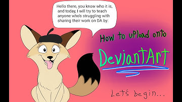 How to Upload onto DeviantArt Tutorial