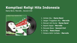 Kompilasi Religi Hits Indonesia | Rama, Marvells, Second Civil (HQ Audio)