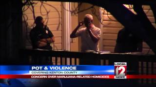 Growing concern over marijuana-related homicides