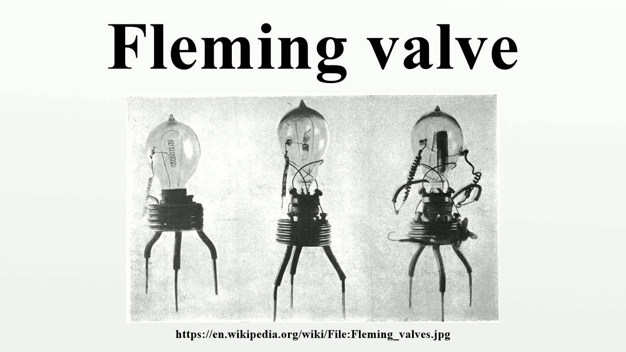 Fleming valve YouTube