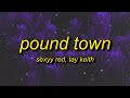 Sexyy Red - Pound Town Lyrics | my coochie pink