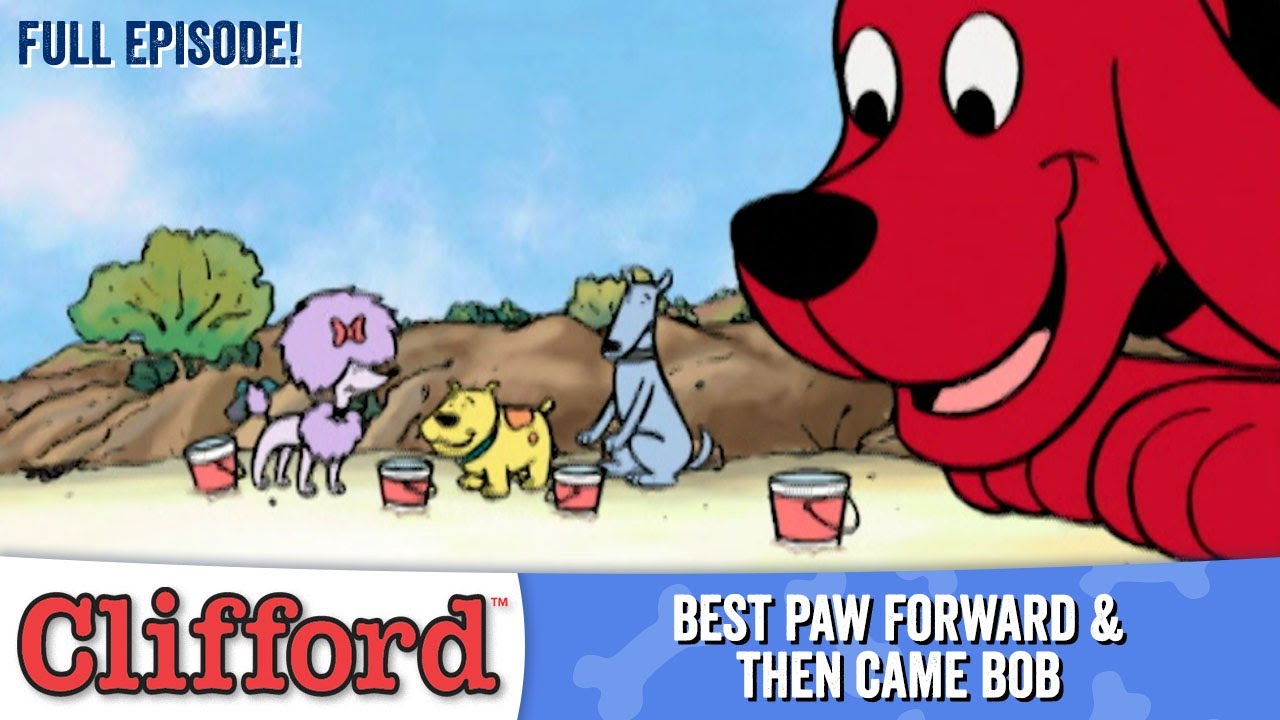 Clifford the Big Red Dog Best Paw Forward: Ultimate Fun Adventure