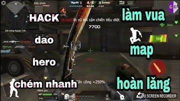 Share Mã Hack dao hero chém nhanh cực bá CF MOBILE
